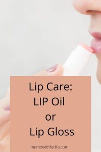 Lip oil or Lip gloss?